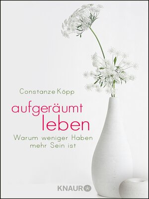 cover image of Aufgeräumt leben